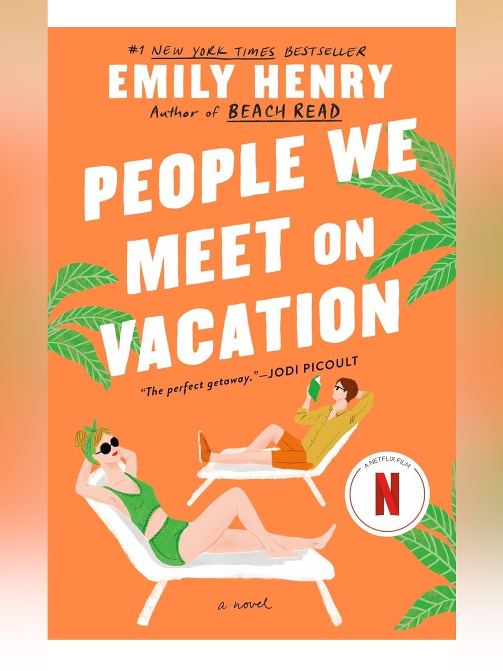 People We Meet on Vacation Paperback Book